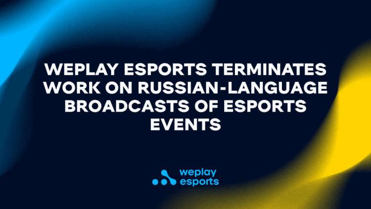 WePlay Esports stänger av stödet för ryskspråkiga projekt