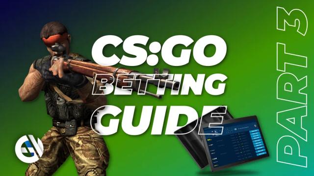 CS:GO spelguide. Prematch och livebetting: skillnader, nackdelar, fördelar