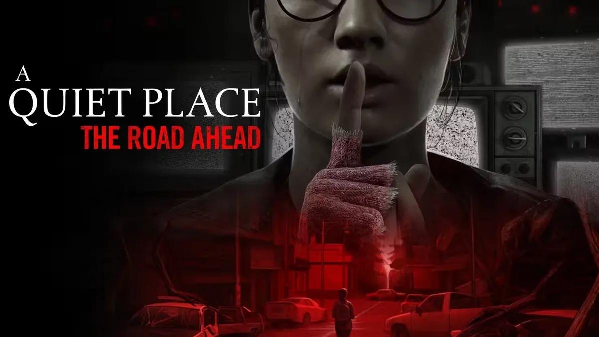 New Survival Horror Game "A Quiet Place: The Road Ahead" Unveiled by Saber Interactive and Paramount