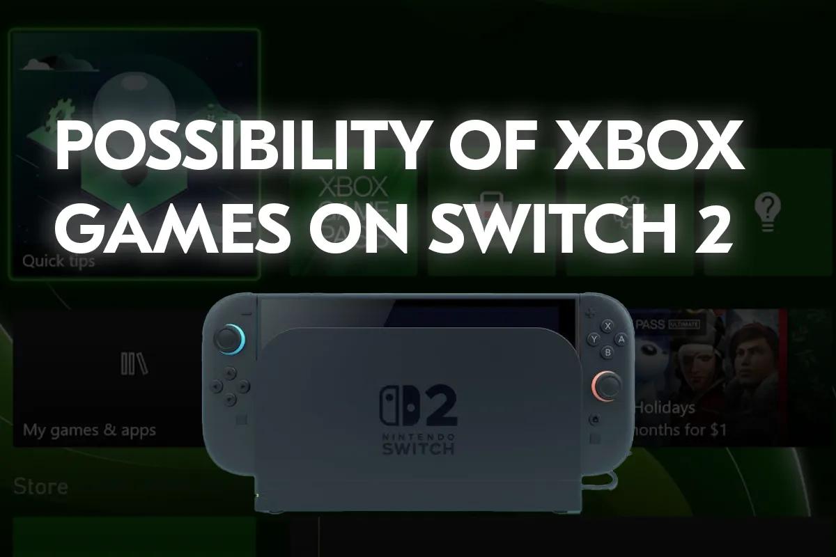 Xbox Games bekräftas komma till Switch 2