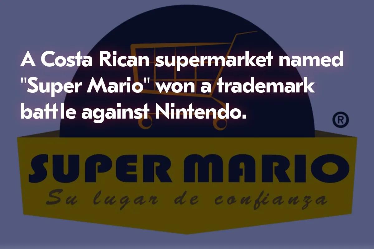 Costa Ricas stormarknad "Super Mario" vinner varumärkesstrid mot Nintendo