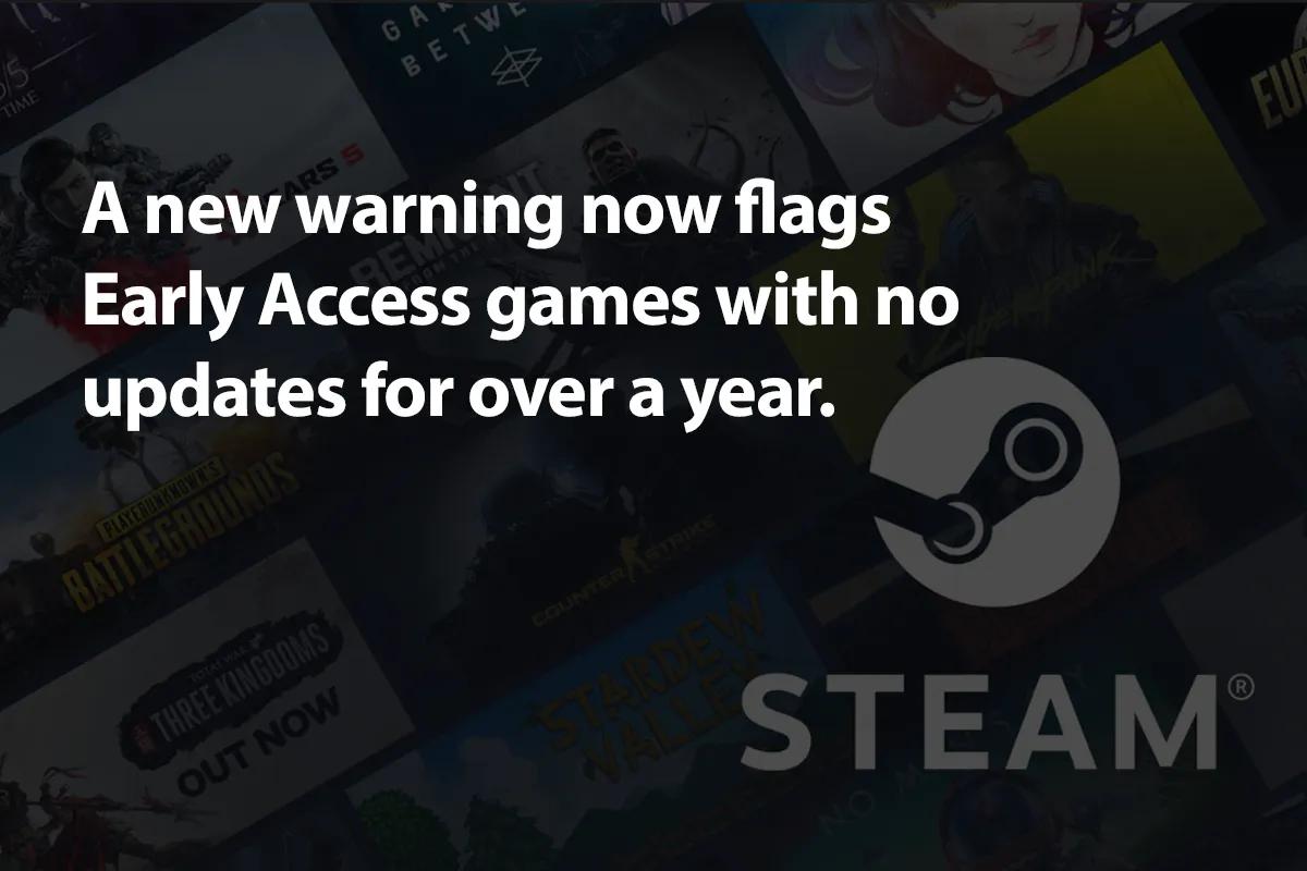 Valve introducerar transparensvarning för försummade Early Access-spel på Steam