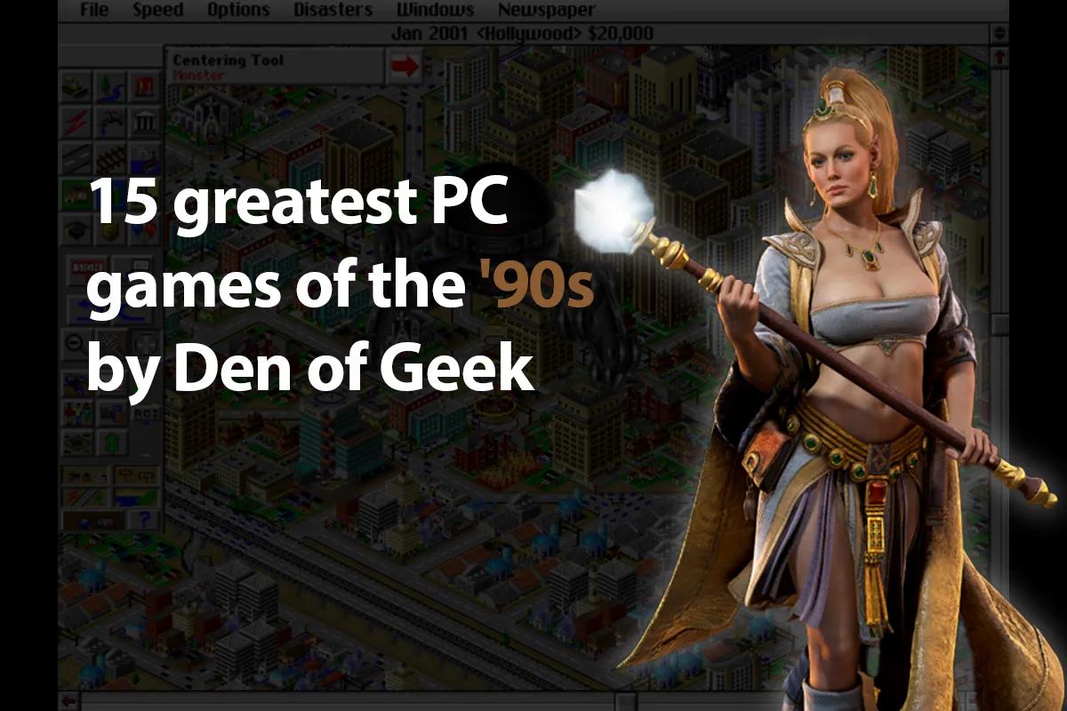 De 15 bästa PC-spelen från 90-talet rankade av Den of Geek