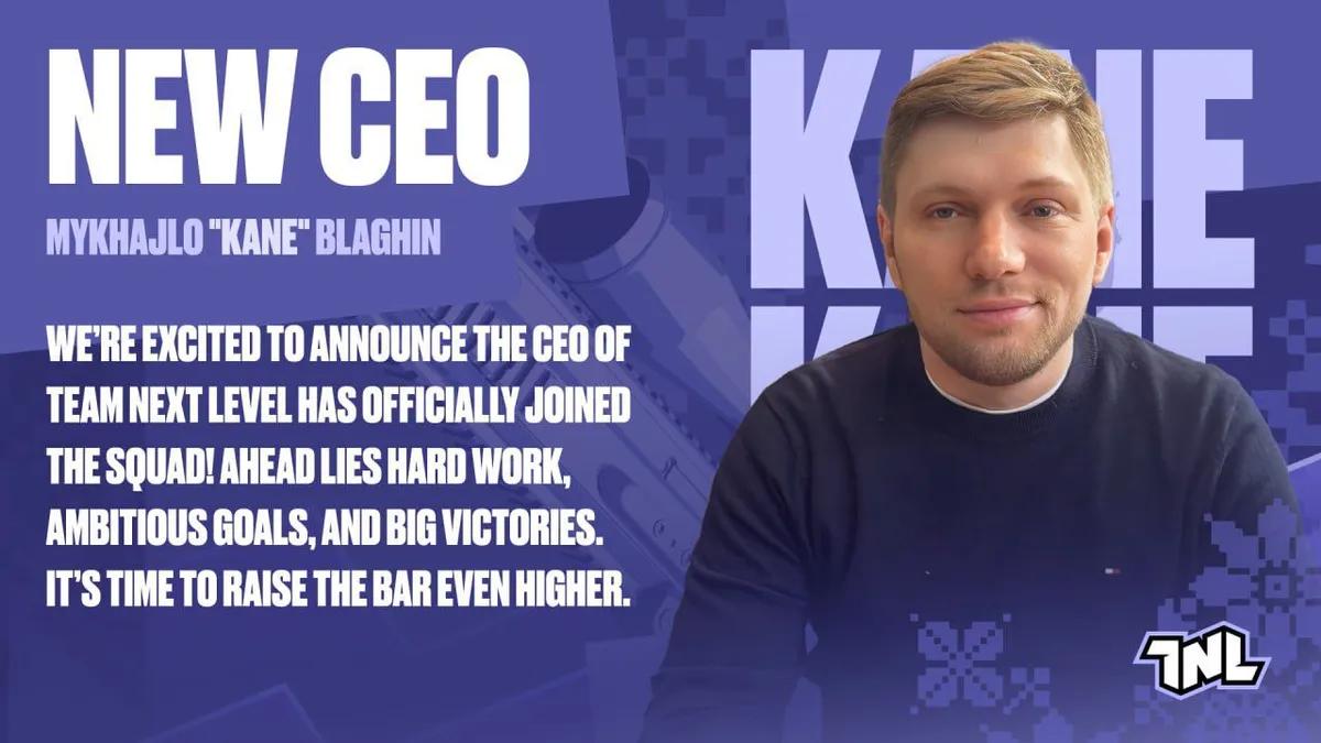 Mykhailo "Kane" Blahin utsedd till VD för Team Next Level