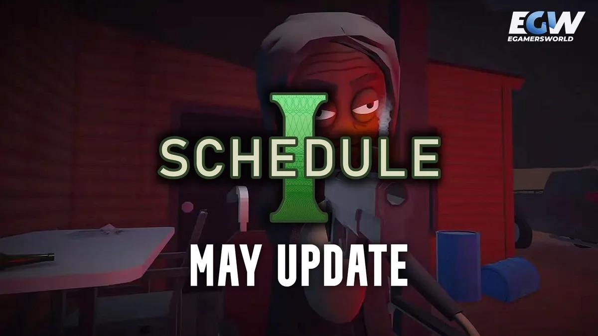 Uppdatering av Schedule 1 May 2025: Vad är nytt?