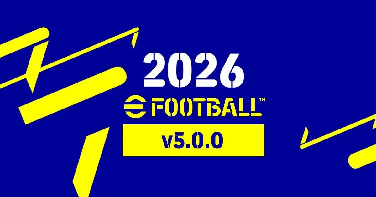 eFootball 2026 v5.0.0 Uppdatering: Vad du kan förvänta dig av utgåvan i mitten av augusti