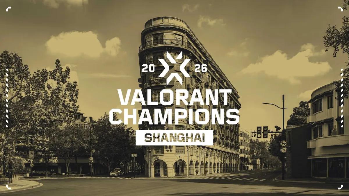 Riot Games meddelar att Valorant Champions 2026 kommer att hållas i Shanghai