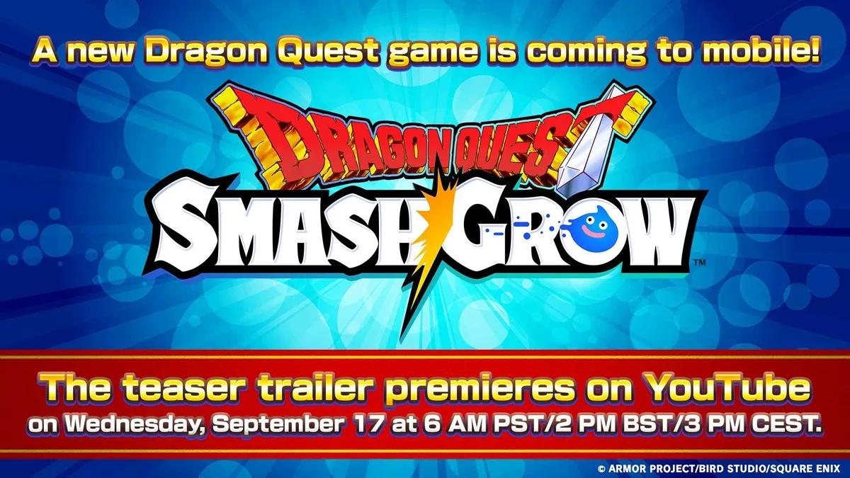 Square Enix avslöjar Dragon Quest Smash/Grow för Android och iOS