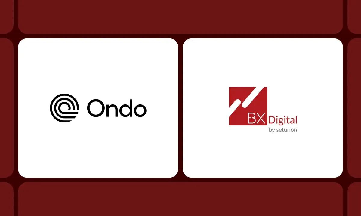 100+ Tokenized Stocks går live i Europa när Ondo samarbetar med BX Digital