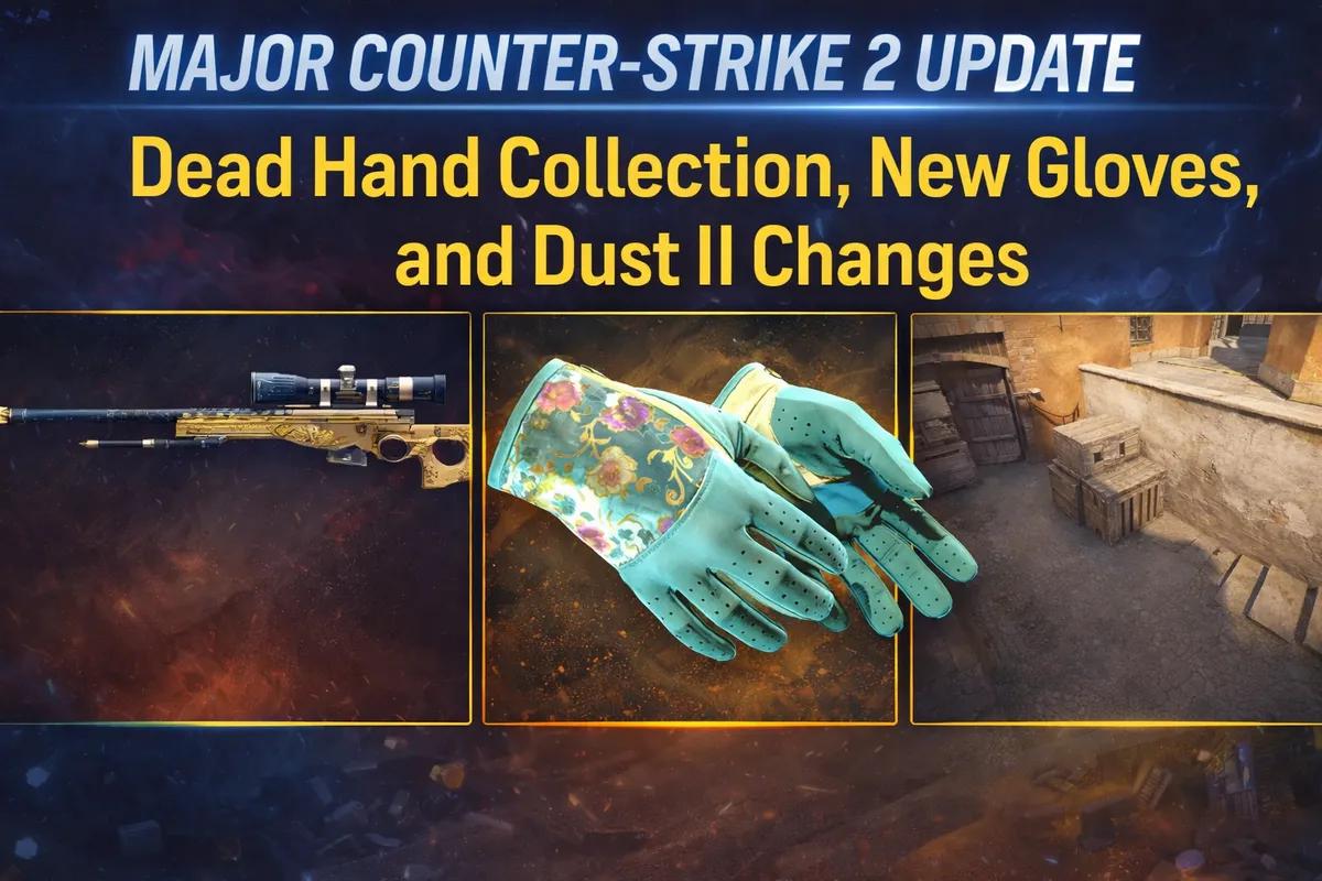Större Counter-Strike 2-uppdatering introducerar Dead Hand Collection, nya handskar och Dust II-ändringar