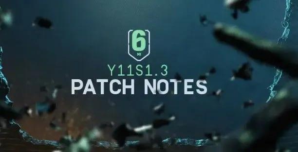 Rainbow Six Siege Y11S1.3 Patch Notes - Operatörsbuffar, rekyljusteringar och korrigeringar