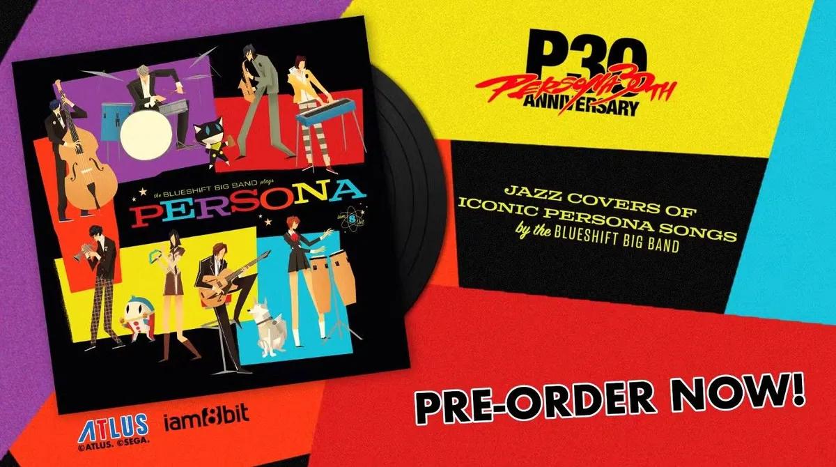 Persona 30th Anniversary Collection nu tillgänglig för förbeställning