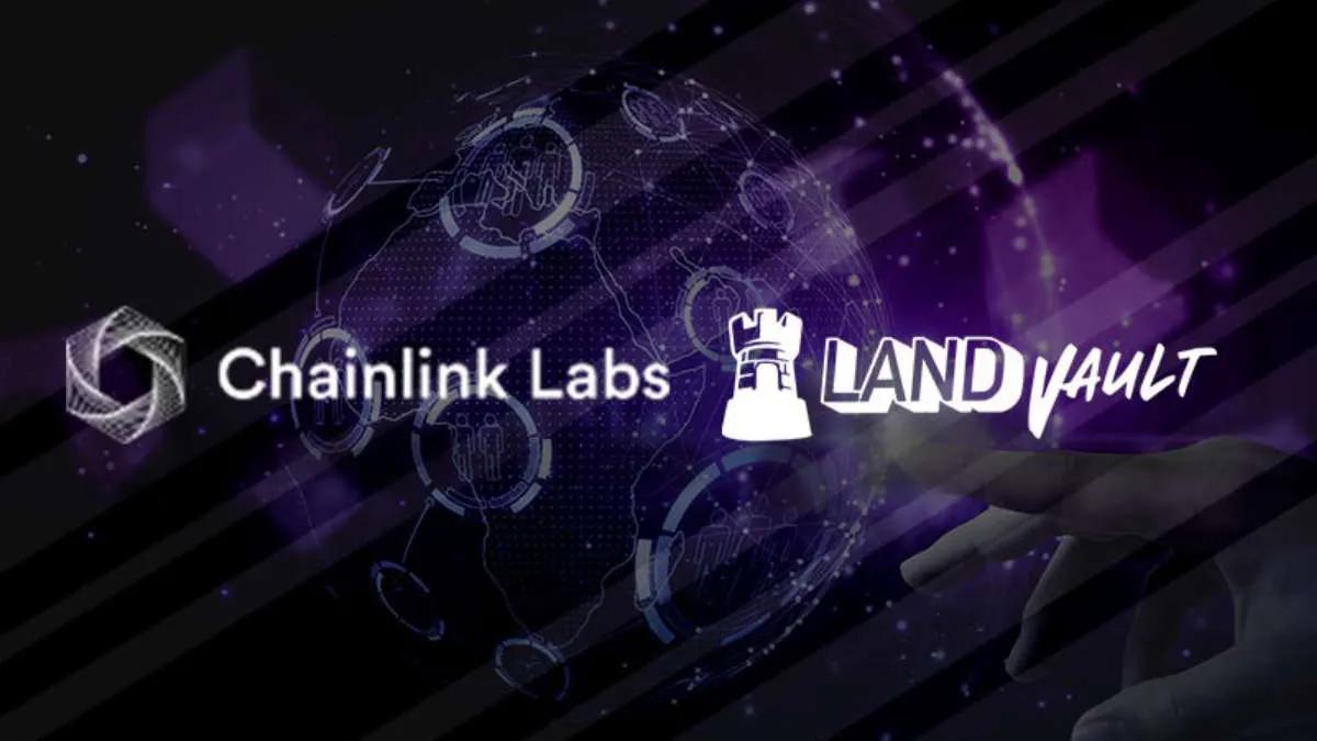 Chainlink kommer att samarbeta med LandVault