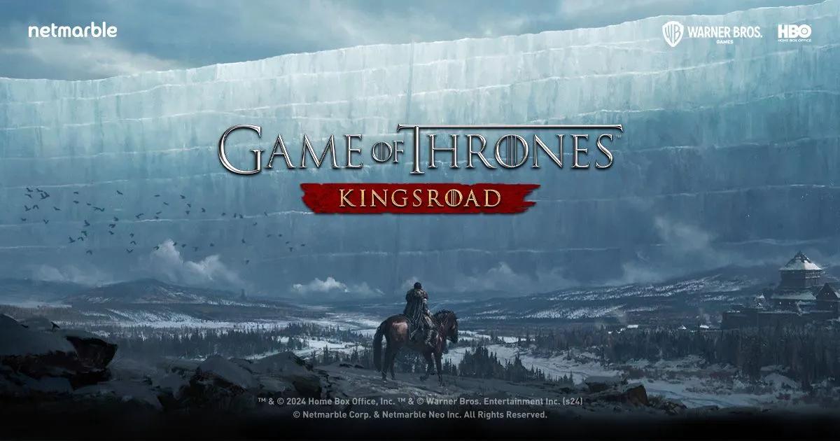 Förhandsregistreringen för Game of Thrones: Kingsroad öppnar inför den globala lanseringen den 21 maj