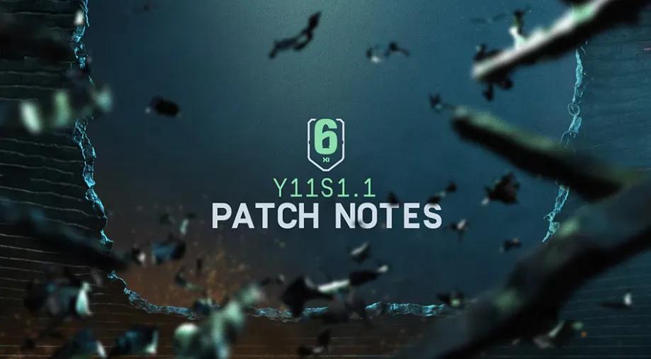 Rainbow Six Siege Y11S1.1-patchanteckningar